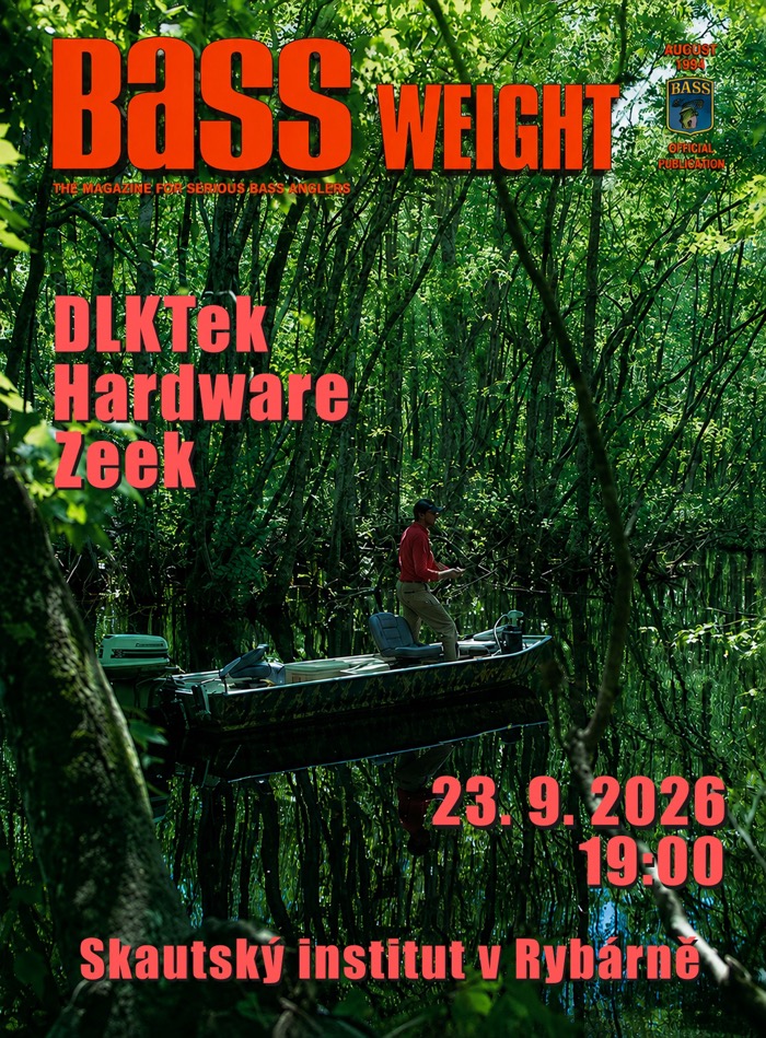 Bass Weight: DLKTek, Hardware, Zeek – 23. 9. 2026, 19:00, Skautský institut v Rybárně